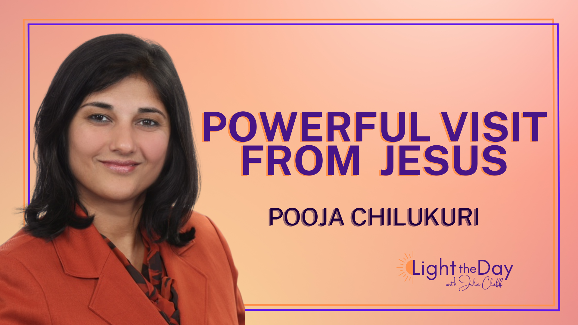 Strengthening a Powerful Faith in the Divine with Pooja Chilukuri 