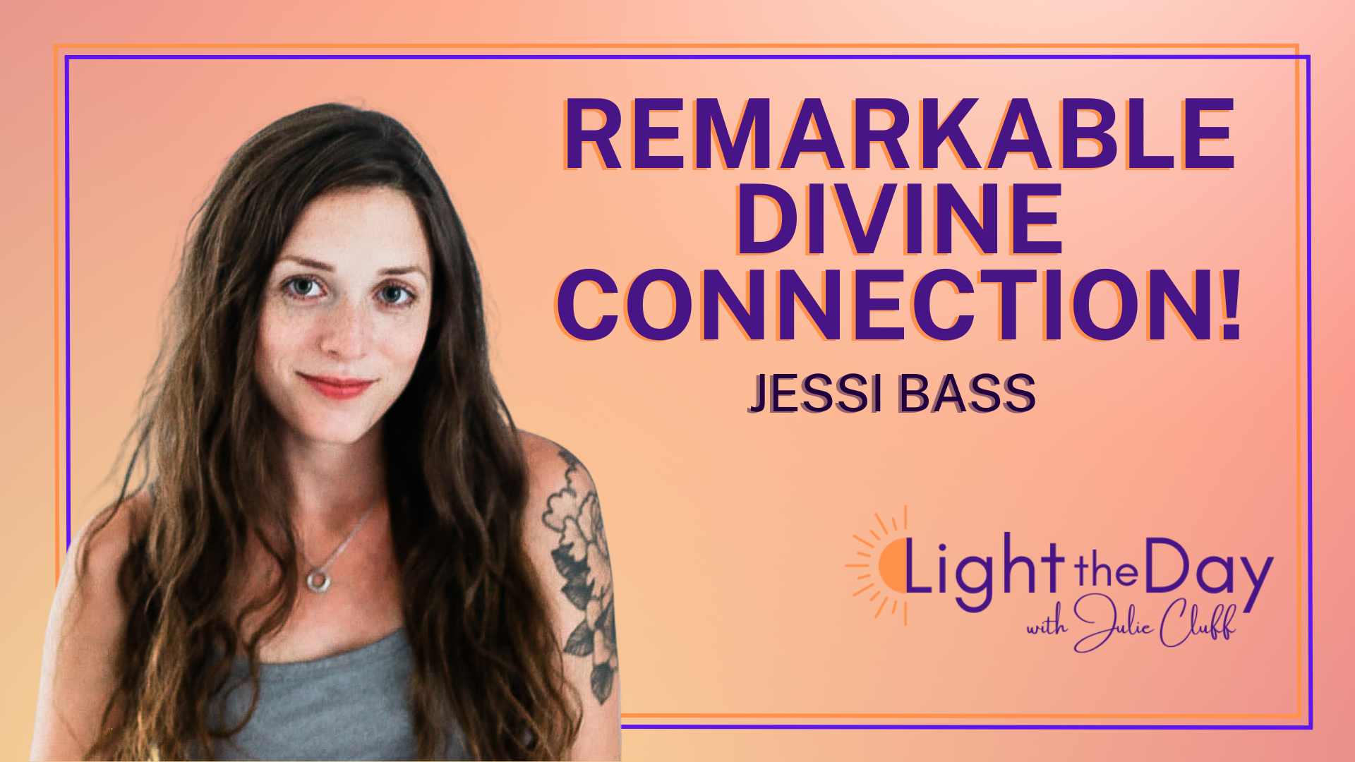 Divine Journey of Healing and Intuition with Jessi Bass 