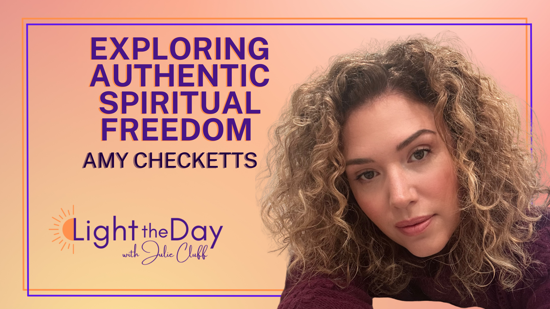 Discovering a Deeper Connection with God with Amy Checketts