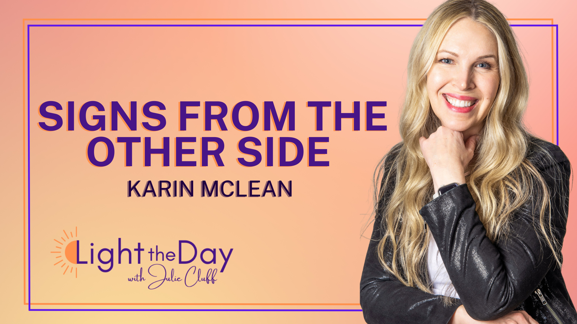 Healing and Spiritual Connection with Karin McLean 