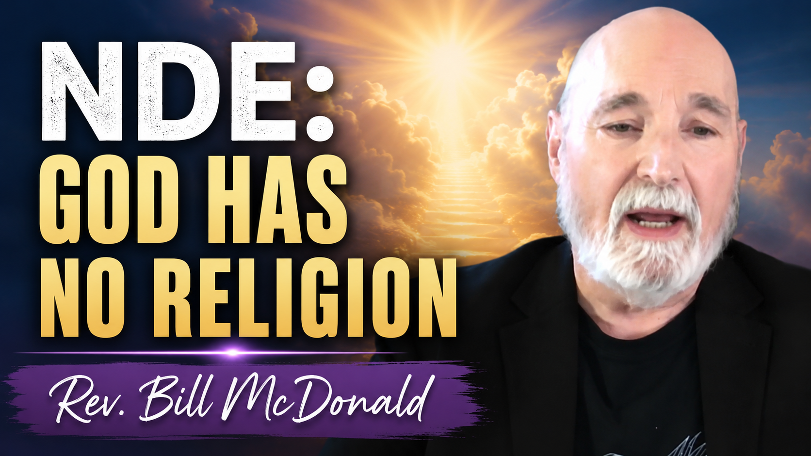 Beyond Religion: A Journey Into Love, Forgiveness and Gratitude with Rev. Bill McDonald